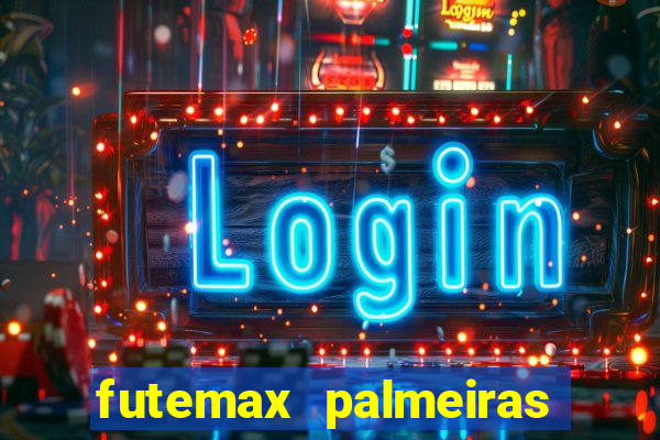 futemax palmeiras ao vivo